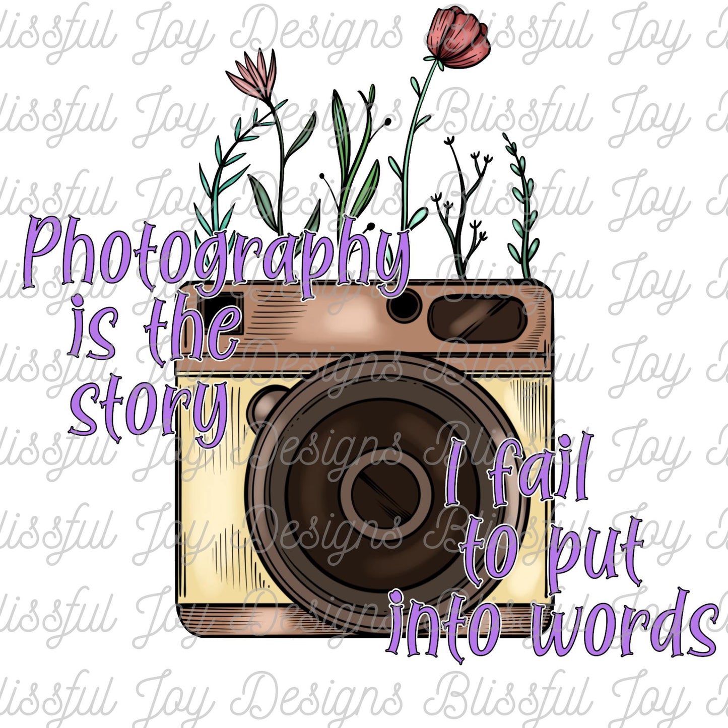 Photography is the Story PNG Digital Download