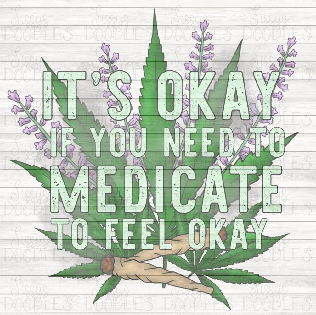 Medicate - Sublimation Transfer